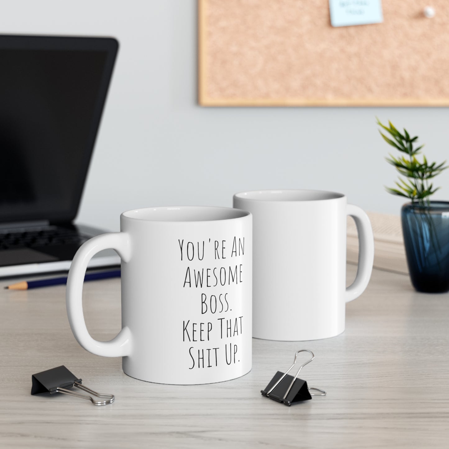 You're An Awesome Boss Keep That Shit Up National Boss Day Gift, Boss Mug, Funny Boss Mug, Gift For Boss, Boss Leaving Gift, Worlds Best Boss Mug, Boss Gag Gifts, Boss Lady Ceramic Mug 11oz White