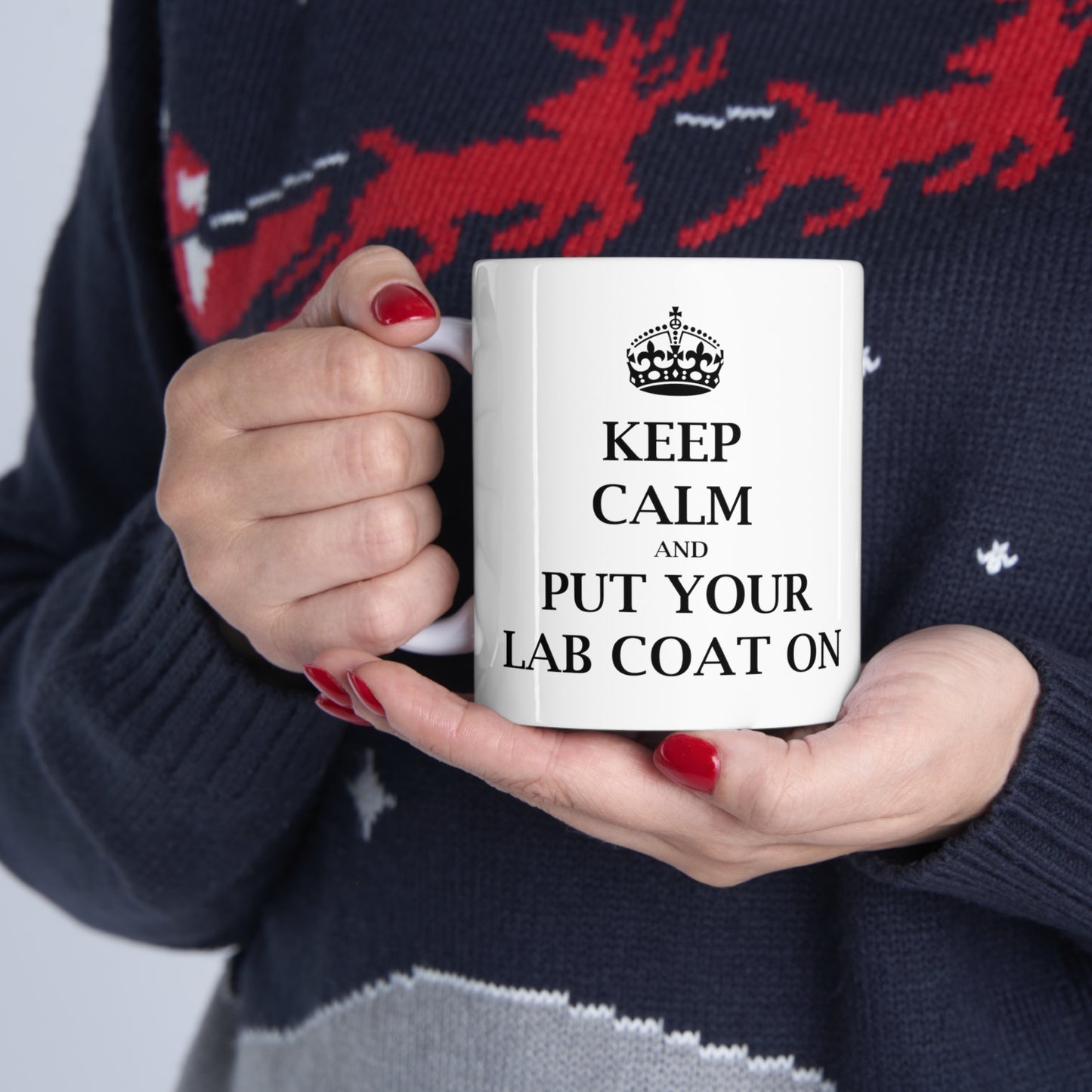 Keep Calm and Put Your Lab Coat On - Funny Birthday or Christmas Mom Gift - Sarcastic Gag Presents For Her or Him - Ceramic Mug 11oz White