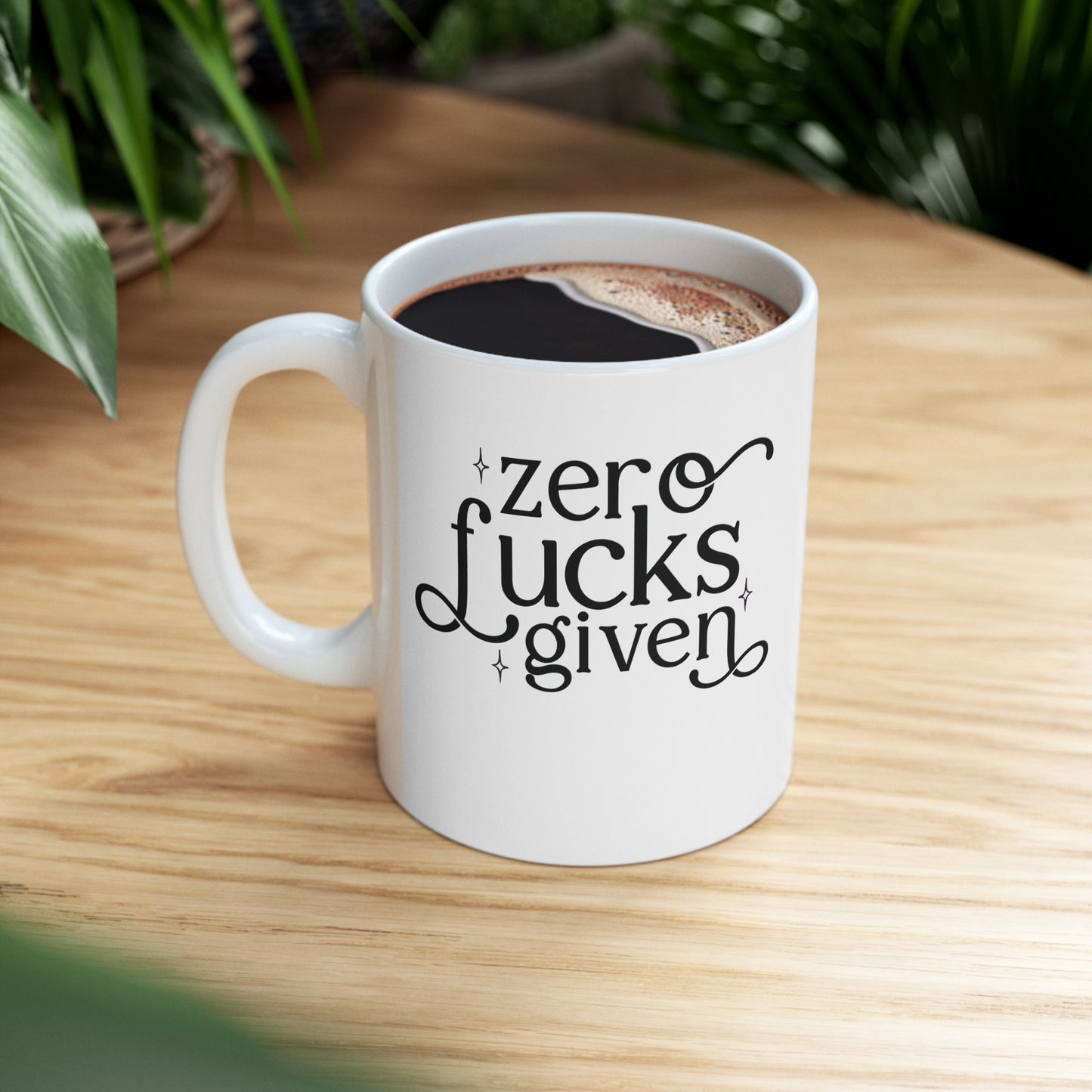 Zero Fucks Given Funny Ceramic Mug 11oz White