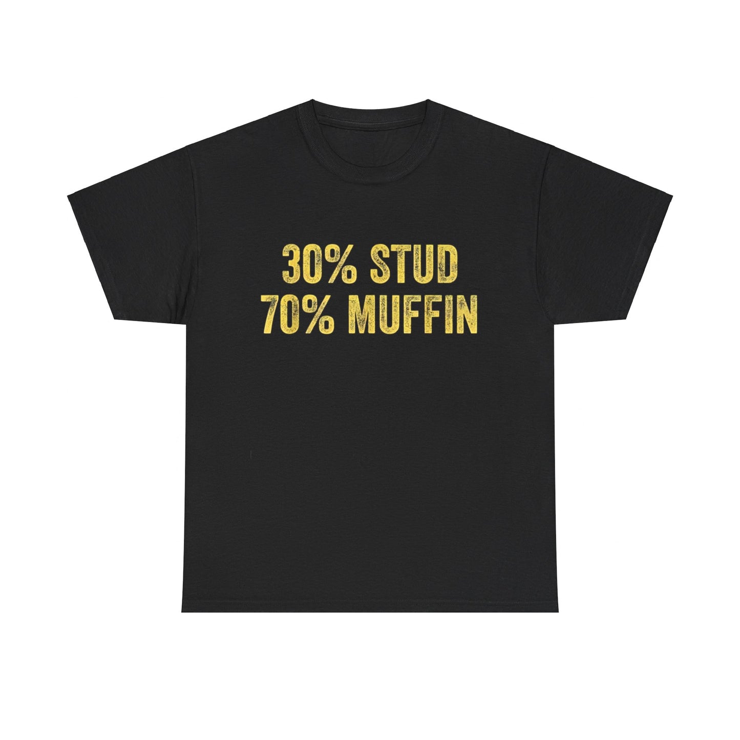 Stud Muffin Funny 30 Stud 70 Muffin T-Shirt