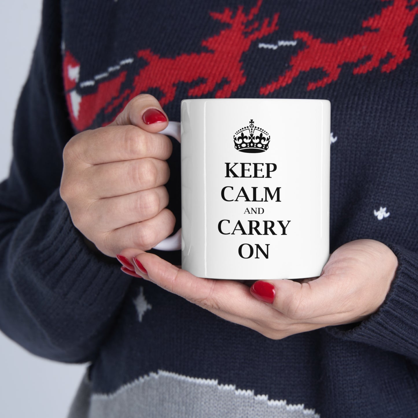 Keep Calm and Carry On - Funny Birthday or Christmas Mom Gift - Sarcastic Gag Presents For Her or Him - Ceramic Mug 11oz White