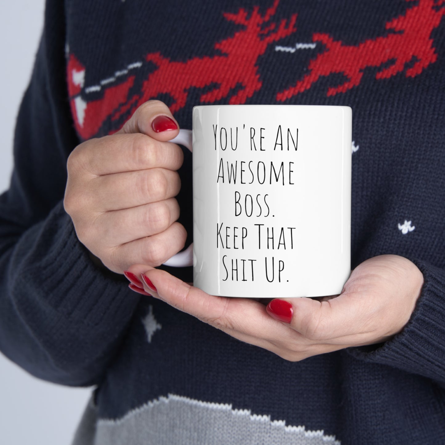 You're An Awesome Boss Keep That Shit Up National Boss Day Gift, Boss Mug, Funny Boss Mug, Gift For Boss, Boss Leaving Gift, Worlds Best Boss Mug, Boss Gag Gifts, Boss Lady Ceramic Mug 11oz White