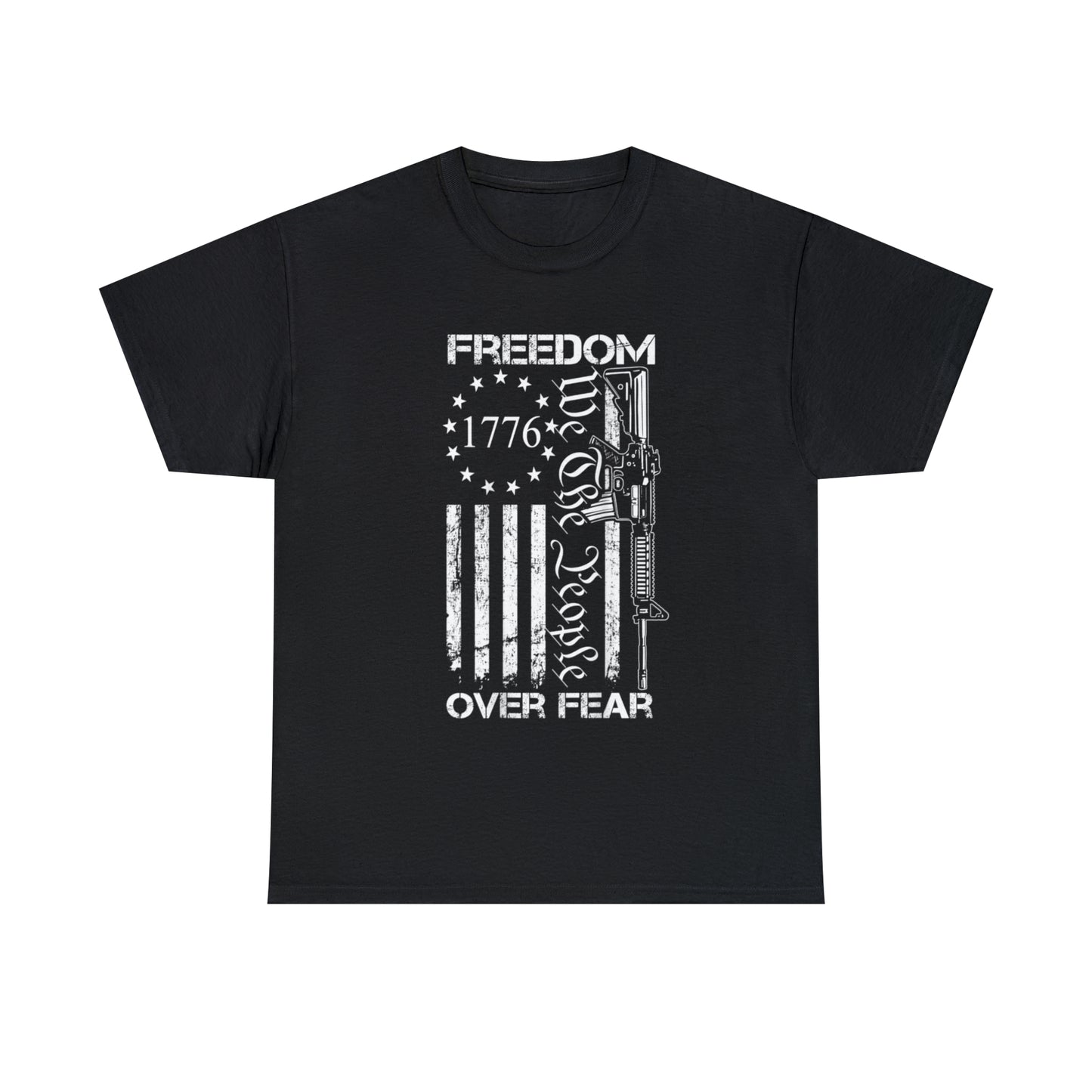 Freedom Over Fear American Patriotic T-Shirt