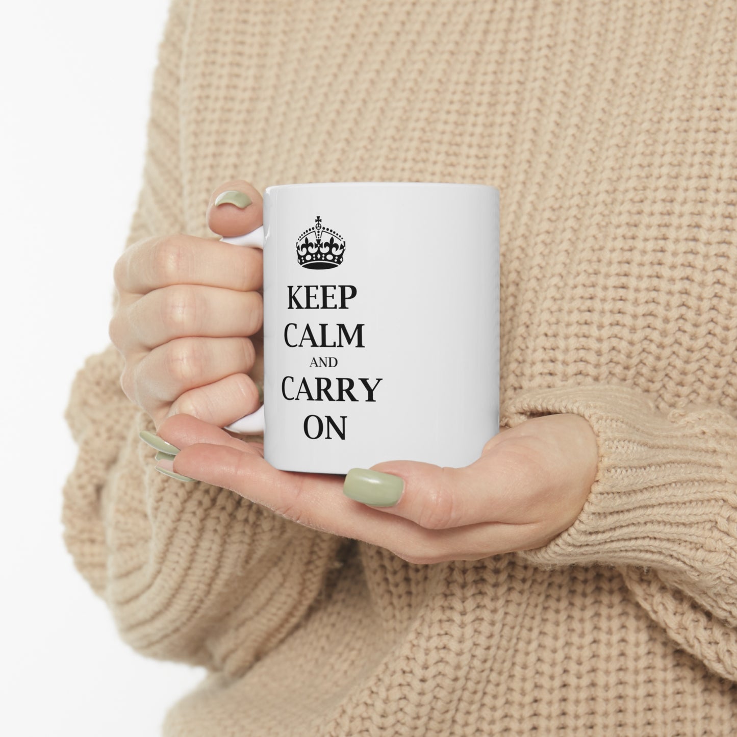 Keep Calm and Carry On - Funny Birthday or Christmas Mom Gift - Sarcastic Gag Presents For Her or Him - Ceramic Mug 11oz White