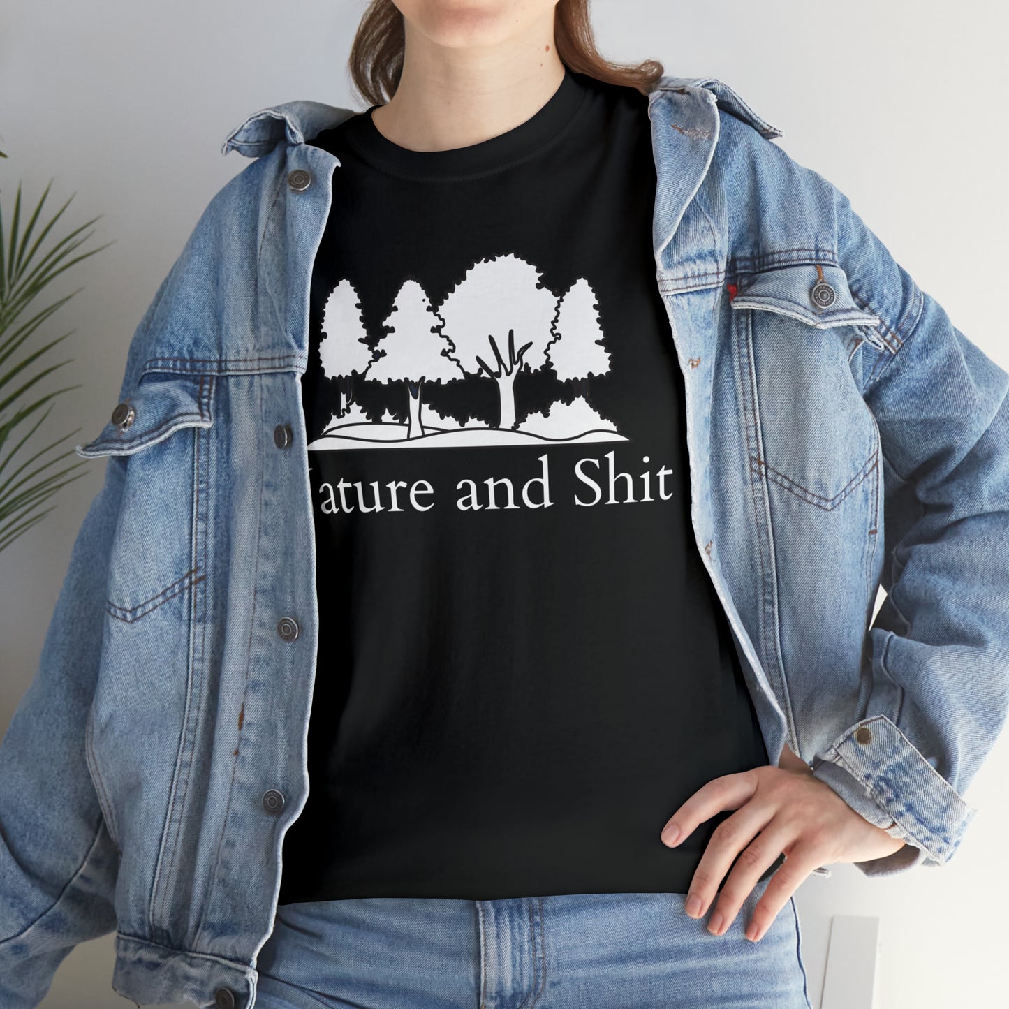 Nature and Shit T-shirt