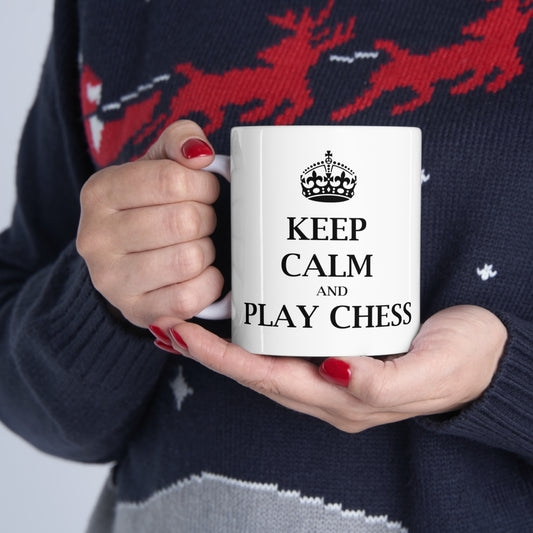 Keep Calm and Play Chess - Funny Birthday or Christmas Mom Gift - Sarcastic Gag Presents For Her or Him - Ceramic Mug 11oz White