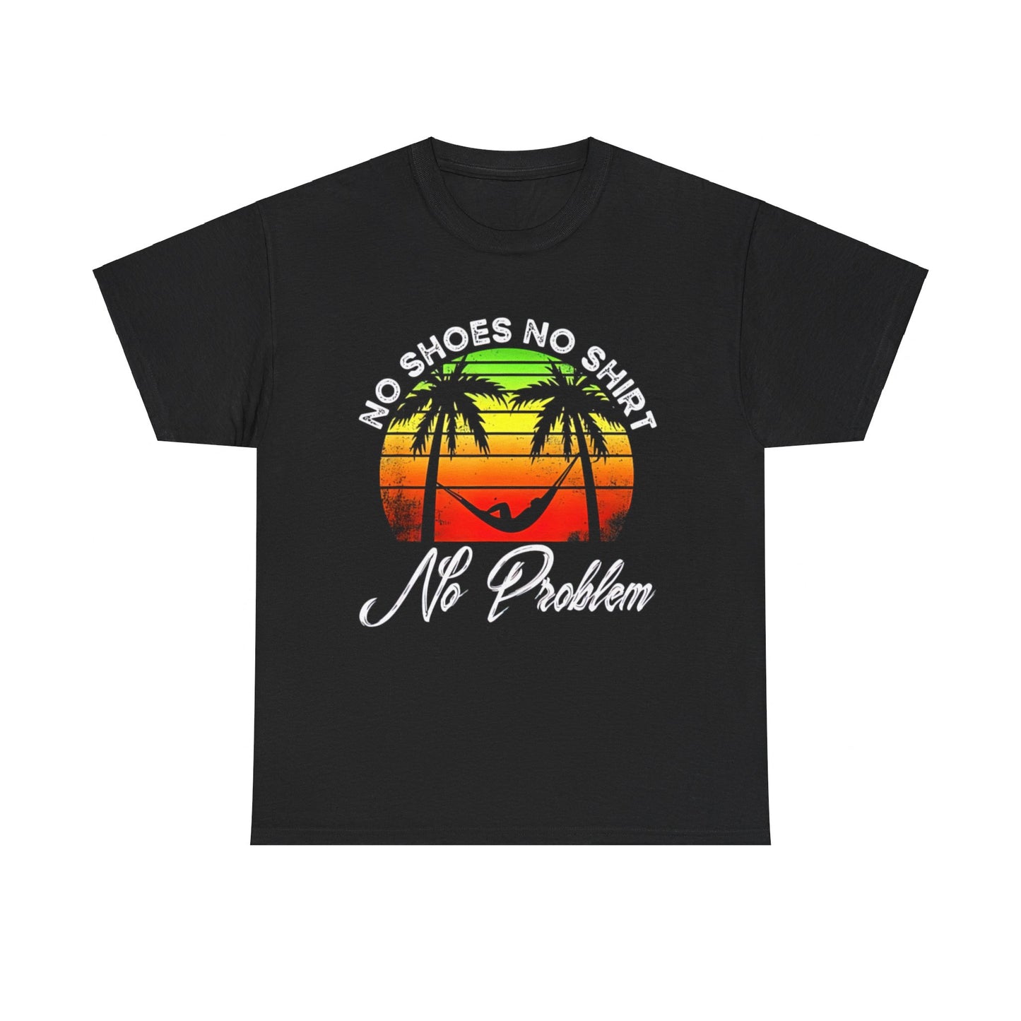 No Shoes No Clothes No Problem | Island Palm Hammock | Vacation T-Shirt