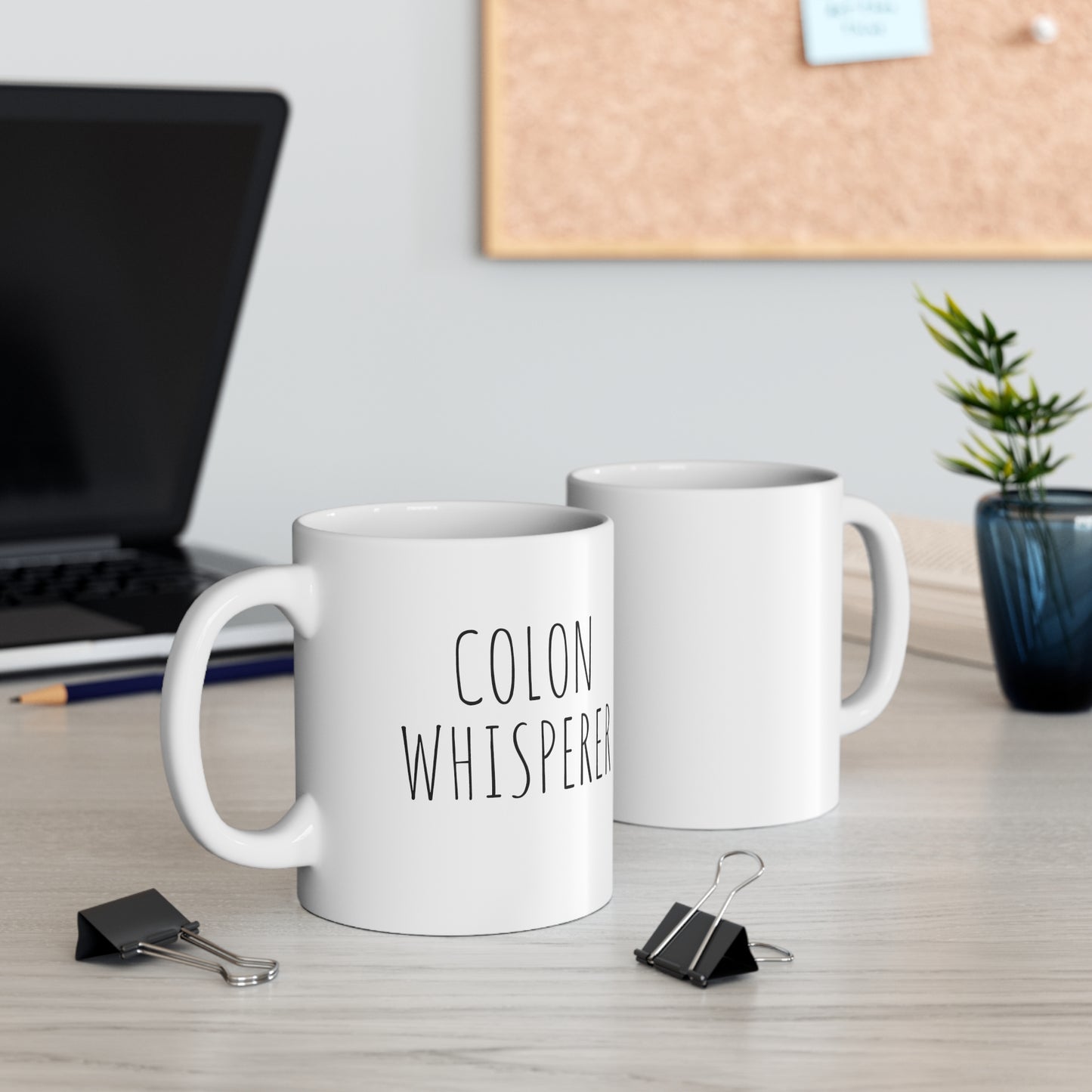 Colon Whisperer Ceramic Mug 11oz White