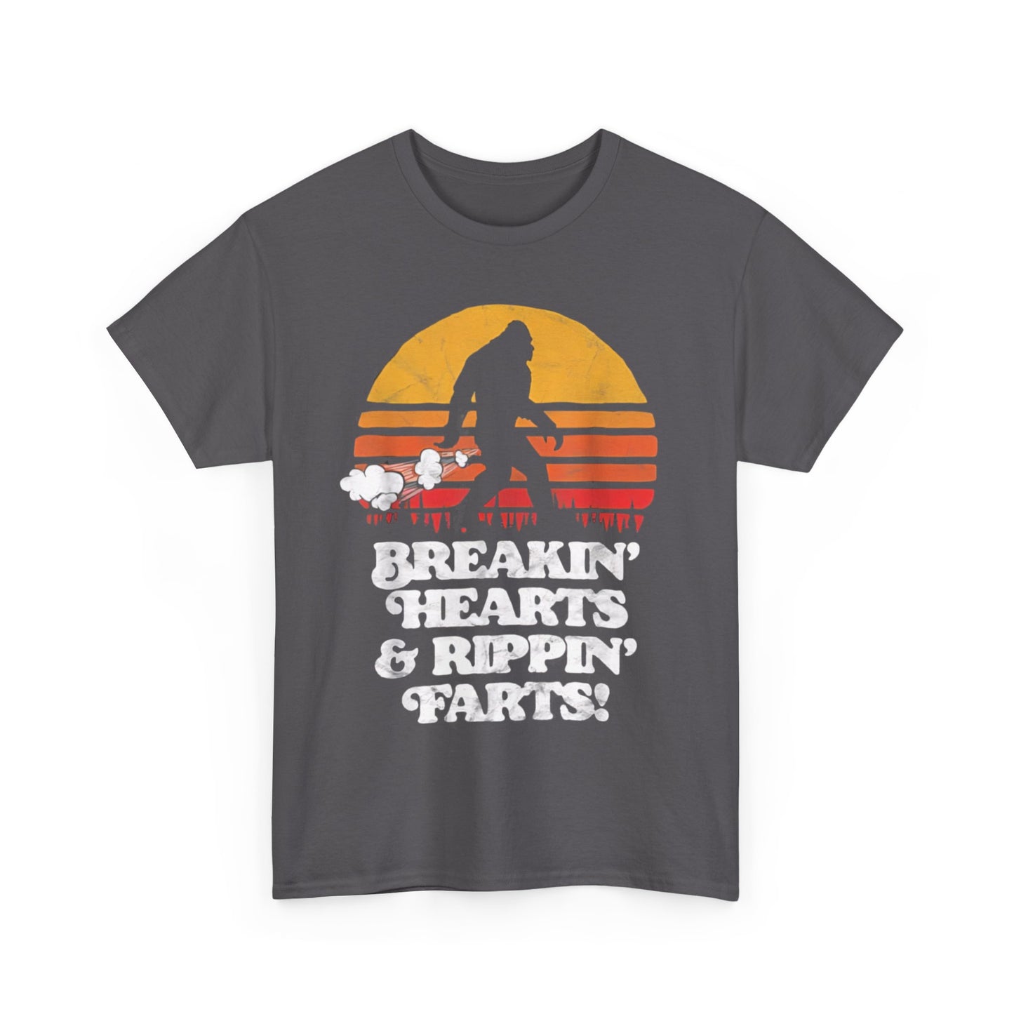 Sasquatch Breakin Hearts & Rippin Farts! Funny Bigfoot Sun T-Shirt