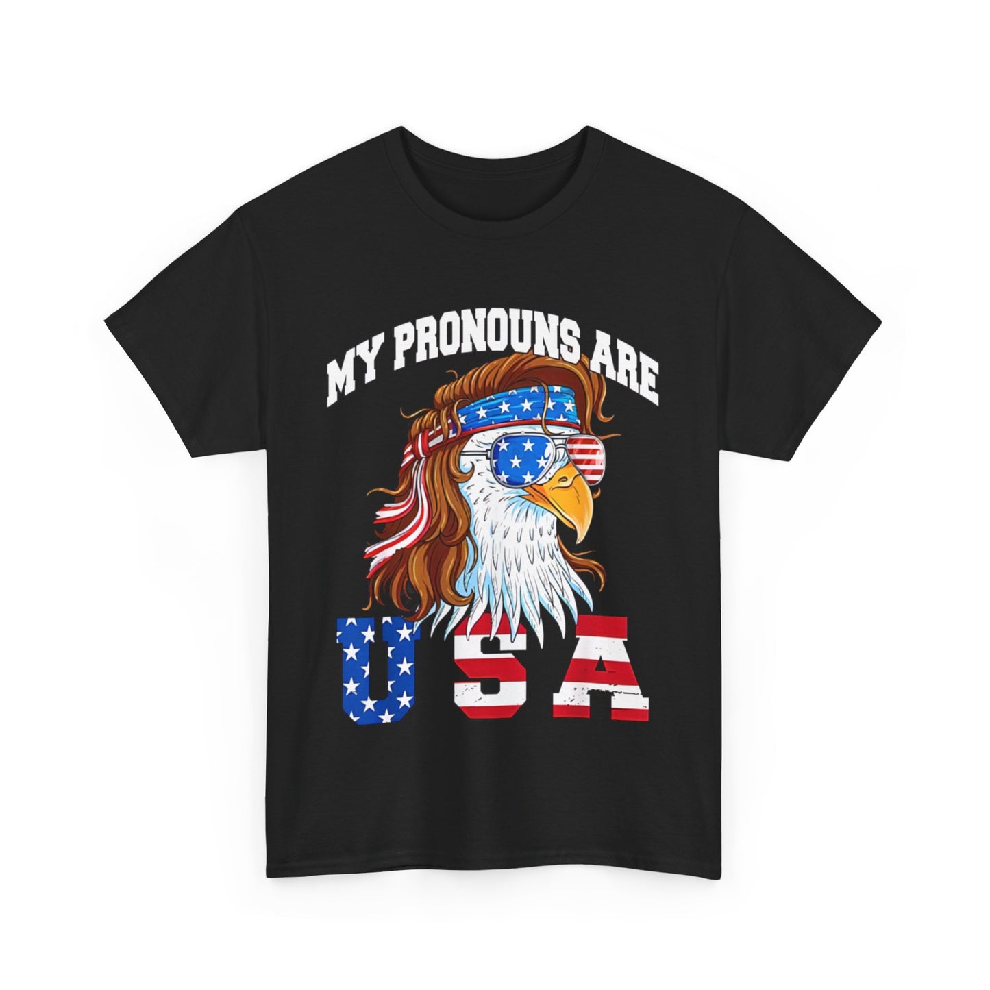 My Pronouns Are USA Eagle American Funny 4th of July T-Shirt