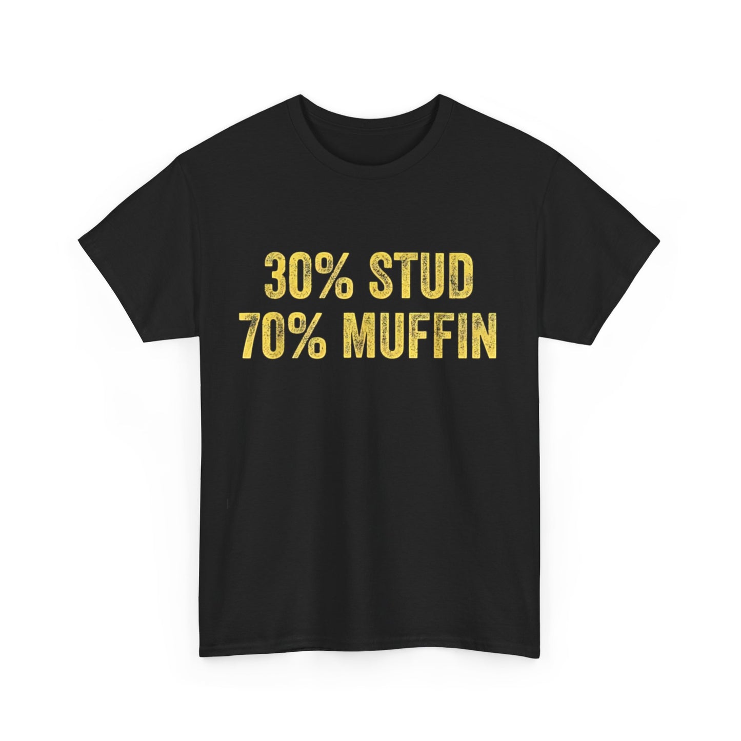 Stud Muffin Funny 30 Stud 70 Muffin T-Shirt