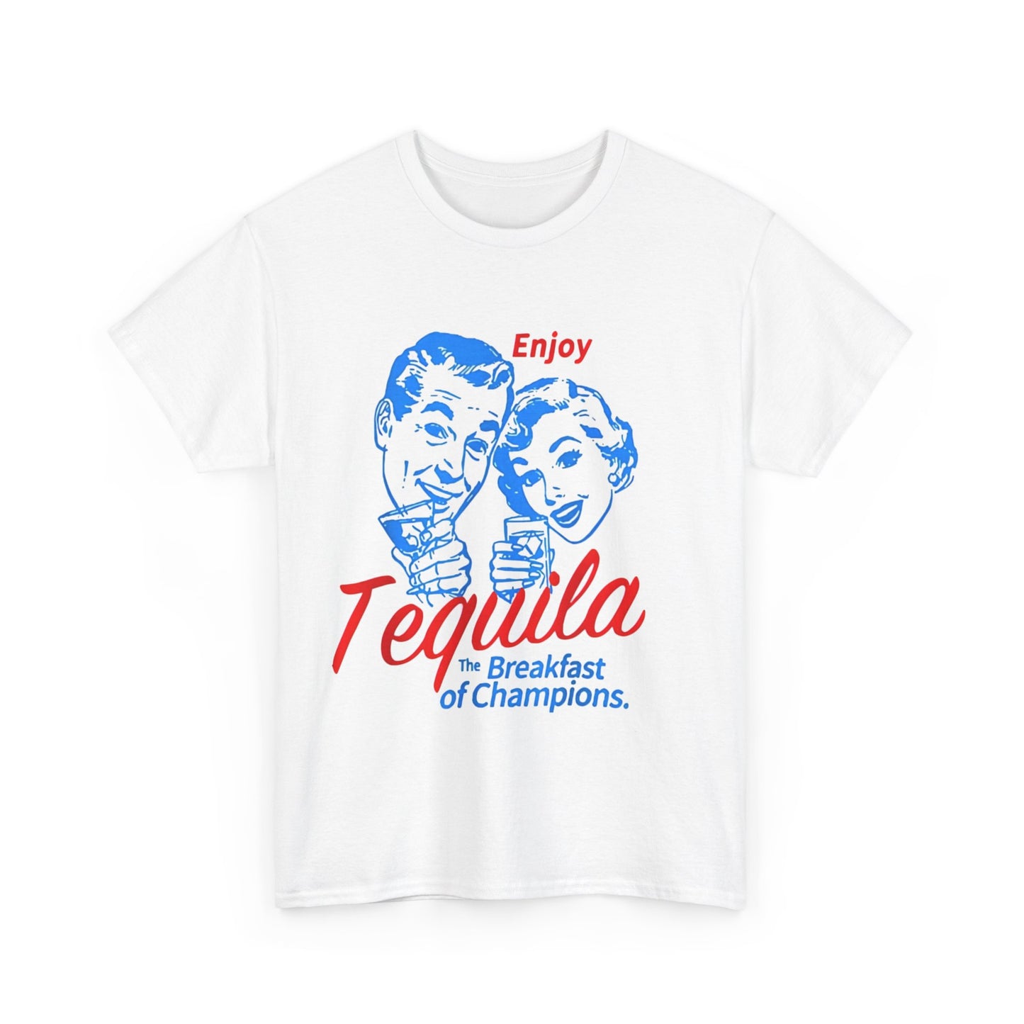 Enjoys Tequila The Breakfasts Of Champions Men Women Friend T-Shirt