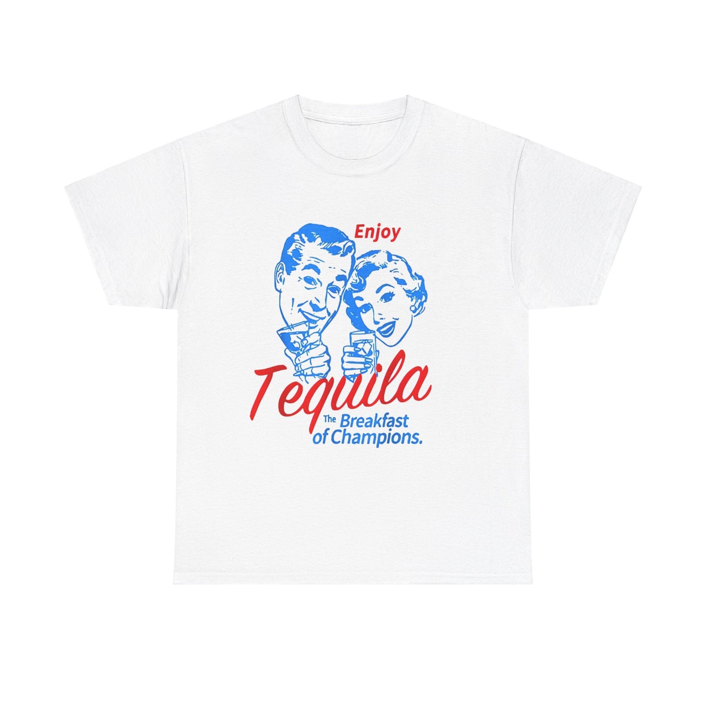 Enjoys Tequila The Breakfasts Of Champions Men Women Friend T-Shirt