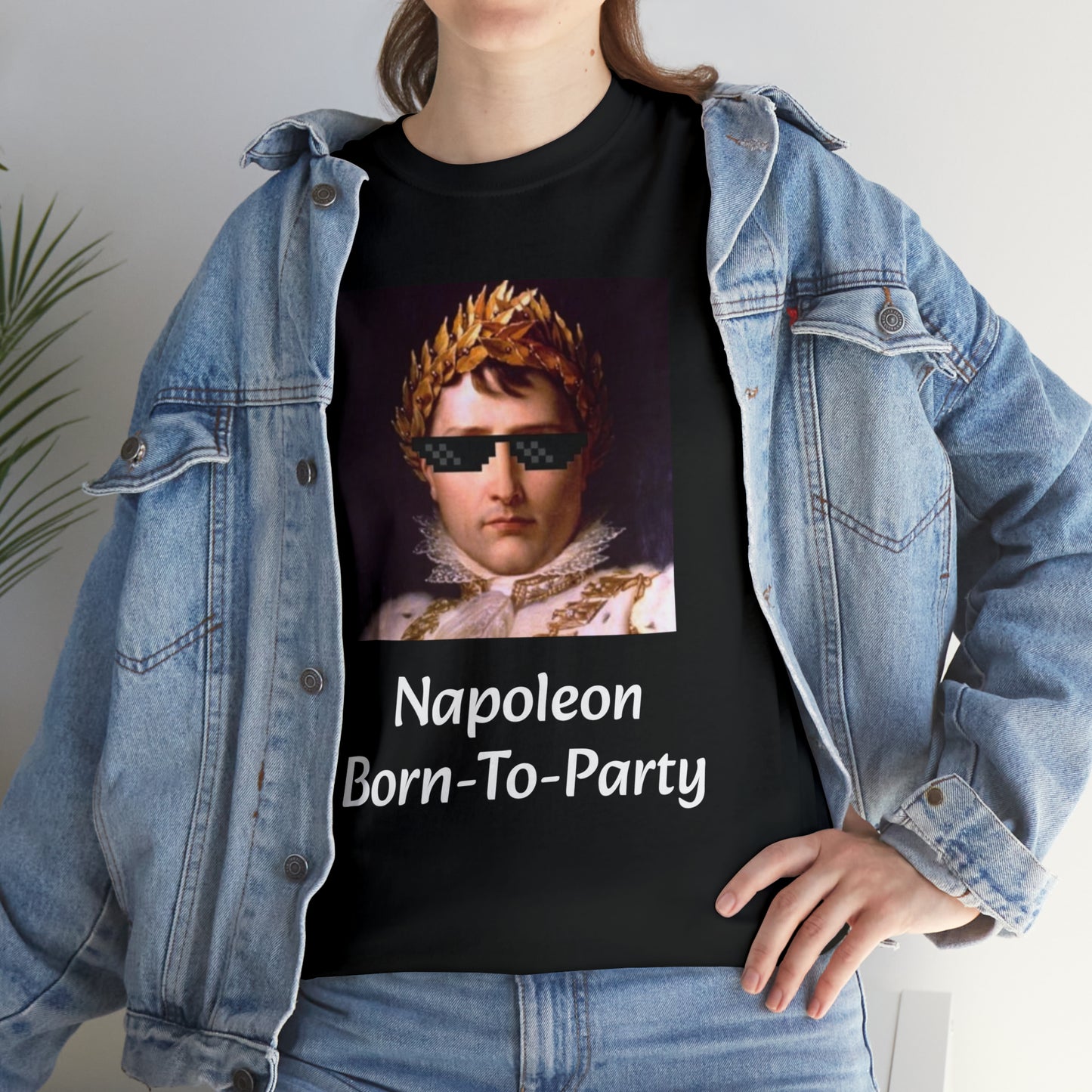 Napoleon Born To Party T-Shirt