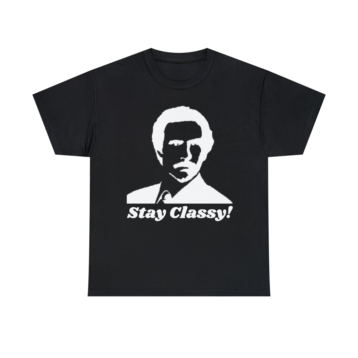 Ron Burgundy Stay Classy T-Shirt