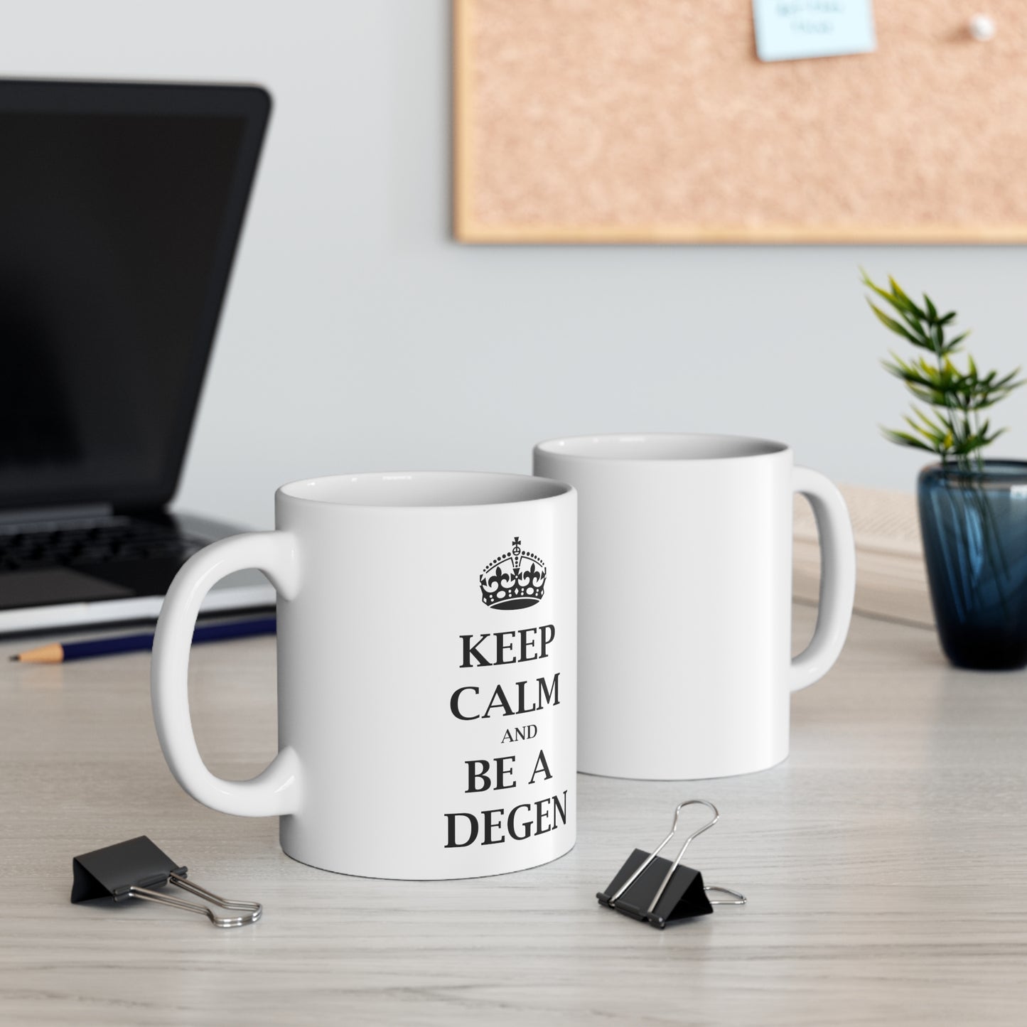 Keep Calm and Be a Degen - Funny Birthday or Christmas Mom Gift - Sarcastic Gag Presents For Her or Him - Ceramic Mug 11oz White