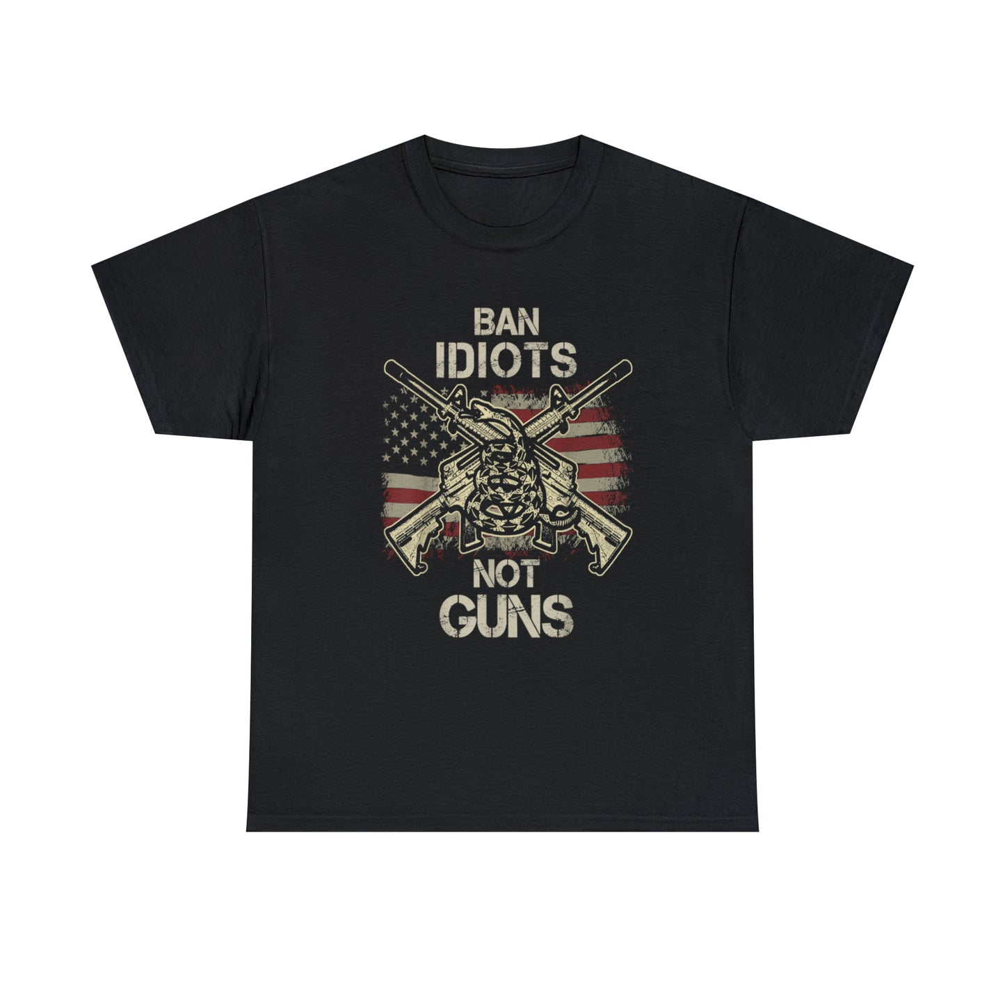 Ban Idiots Not Guns T-Shirt for Gun Lovers and Enthusiast