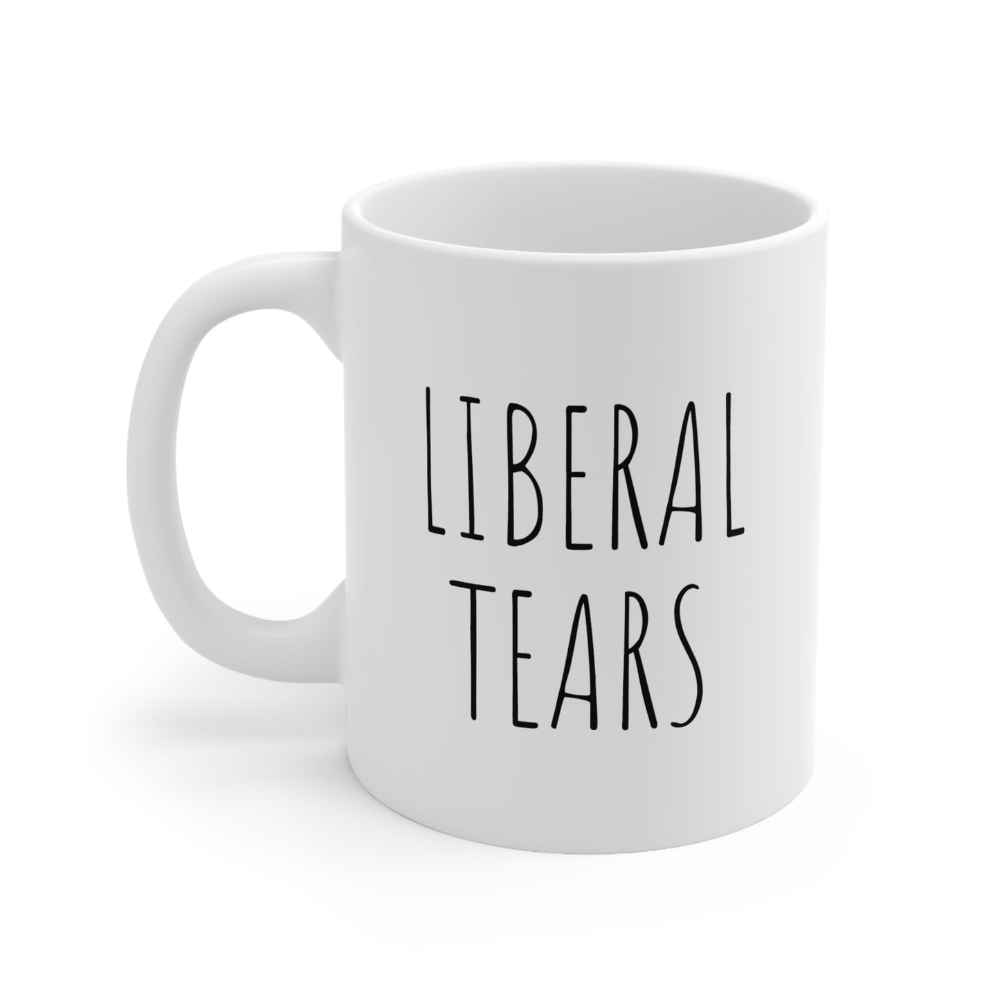 LIBERAL TEARS Ceramic Mug 11oz White